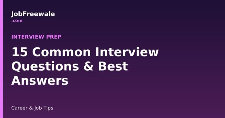 job interview preparation common questions and answers