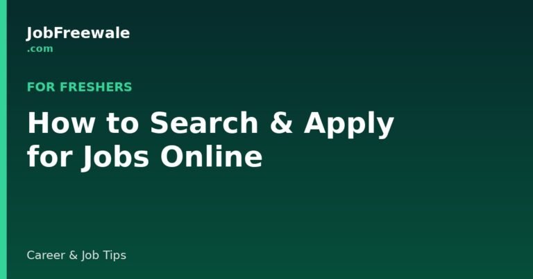 how to search and apply for jobs online guide for freshers